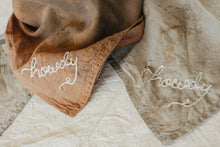 Load image into Gallery viewer, Hand embroidered organic cotton bandana - Howdy